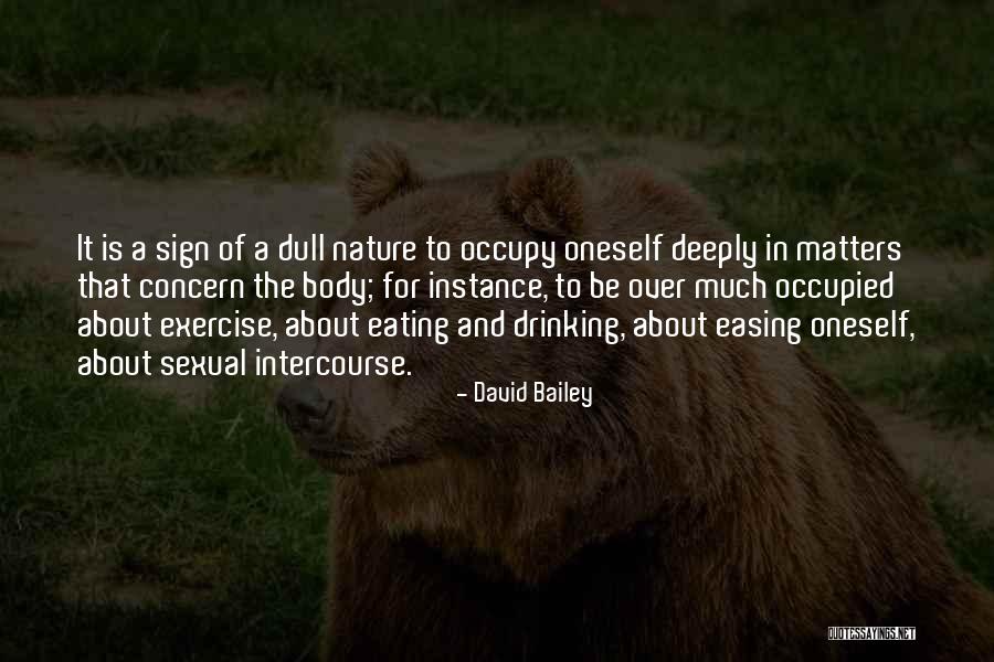 Sexual Intercourse Quotes By David Bailey Sexual Intercourse Quotes By David Bailey