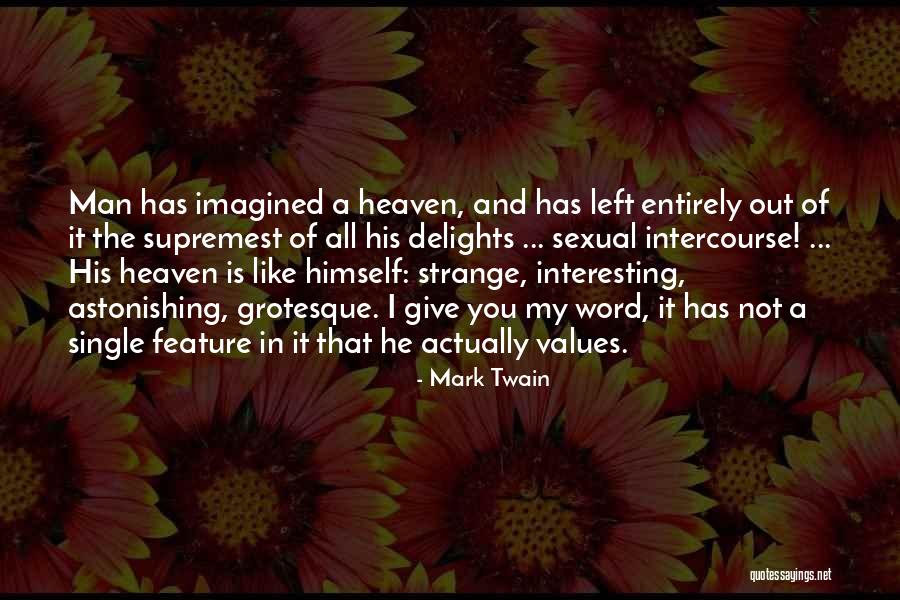 Sexual Intercourse Quotes By Mark Twain Sexual Intercourse Quotes By Mark Twain