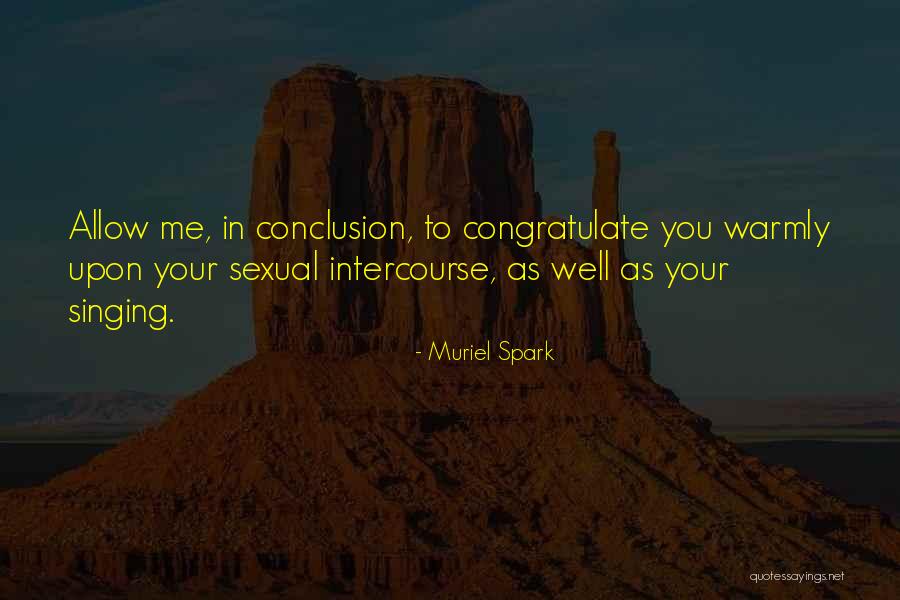 Sexual Intercourse Quotes By Muriel Spark Sexual Intercourse Quotes By Muriel Spark