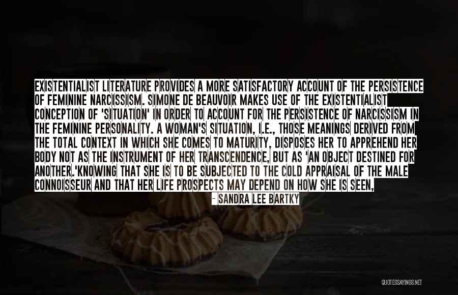 Sexual Life Quotes By Sandra Lee Bartky Sexual Life Quotes By Sandra Lee Bartky