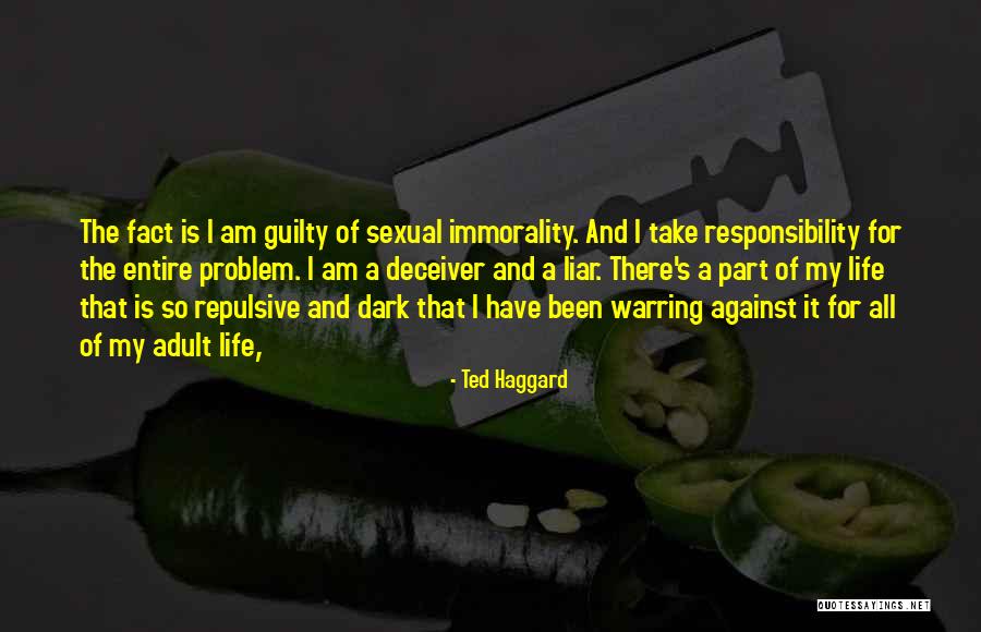 Sexual Life Quotes By Ted Haggard Sexual Life Quotes By Ted Haggard