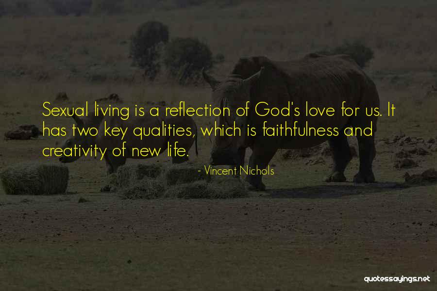 Sexual Life Quotes By Vincent Nichols Sexual Life Quotes By Vincent Nichols