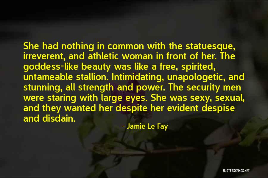 Sexual Power Quotes By Jamie Le Fay Sexual Power Quotes By Jamie Le Fay