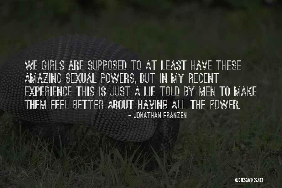 Sexual Power Quotes By Jonathan Franzen Sexual Power Quotes By Jonathan Franzen