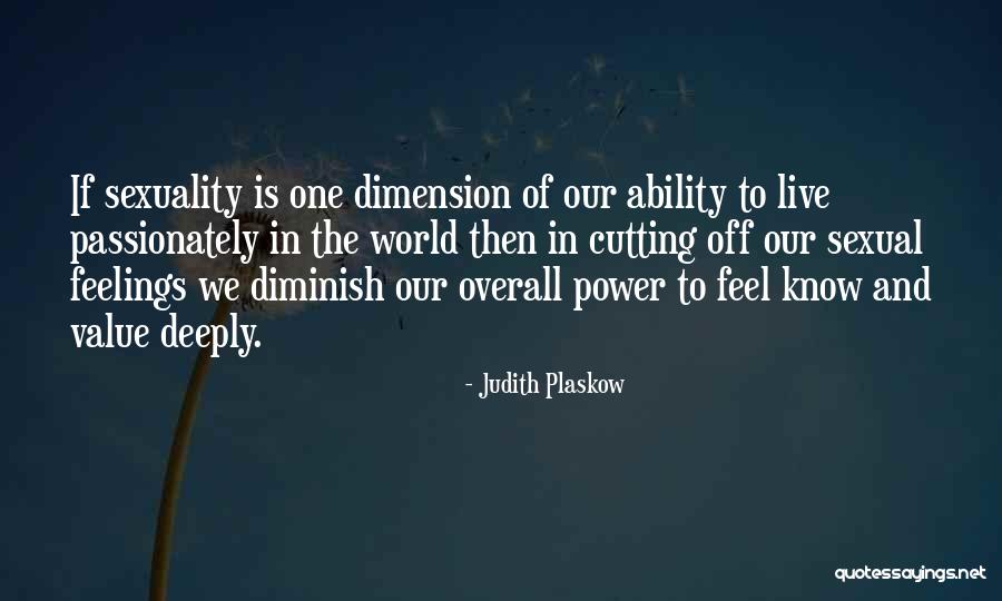 Sexual Power Quotes By Judith Plaskow Sexual Power Quotes By Judith Plaskow