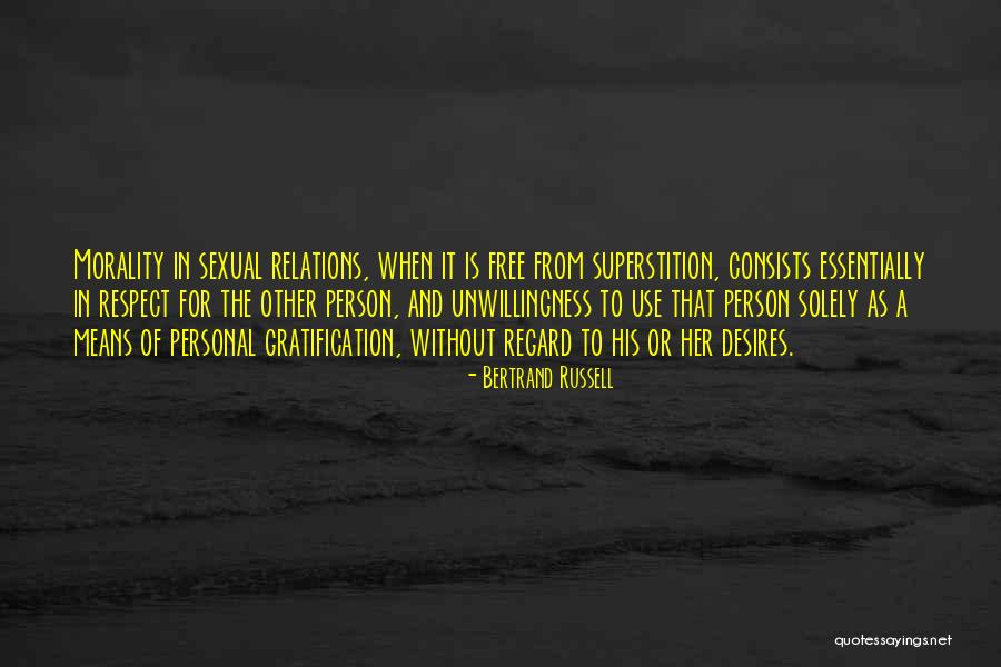 Sexual Relations Quotes By Bertrand Russell Sexual Relations Quotes By Bertrand Russell