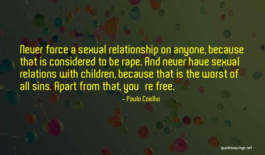 Sexual Relations Quotes By Paulo Coelho Sexual Relations Quotes By Paulo Coelho