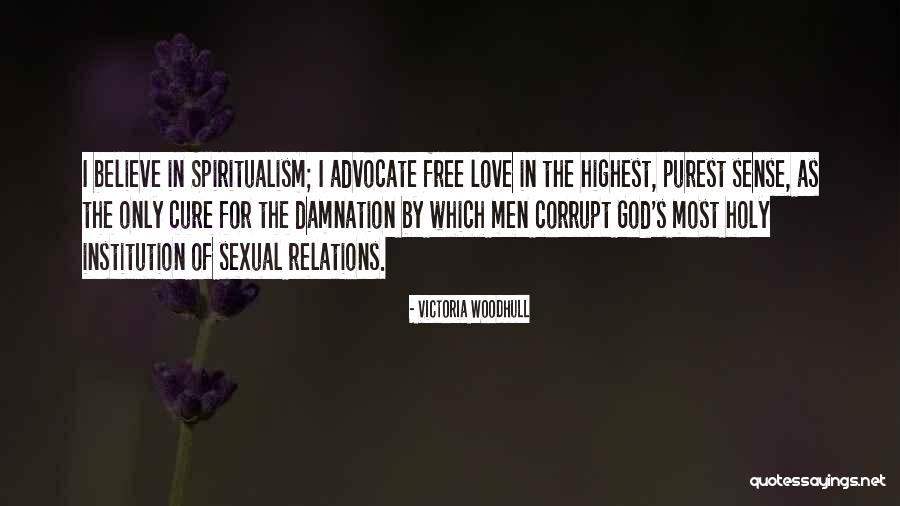 Sexual Relations Quotes By Victoria Woodhull Sexual Relations Quotes By Victoria Woodhull