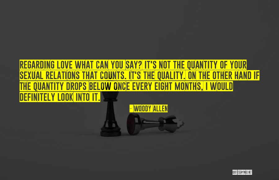 Sexual Relations Quotes By Woody Allen Sexual Relations Quotes By Woody Allen