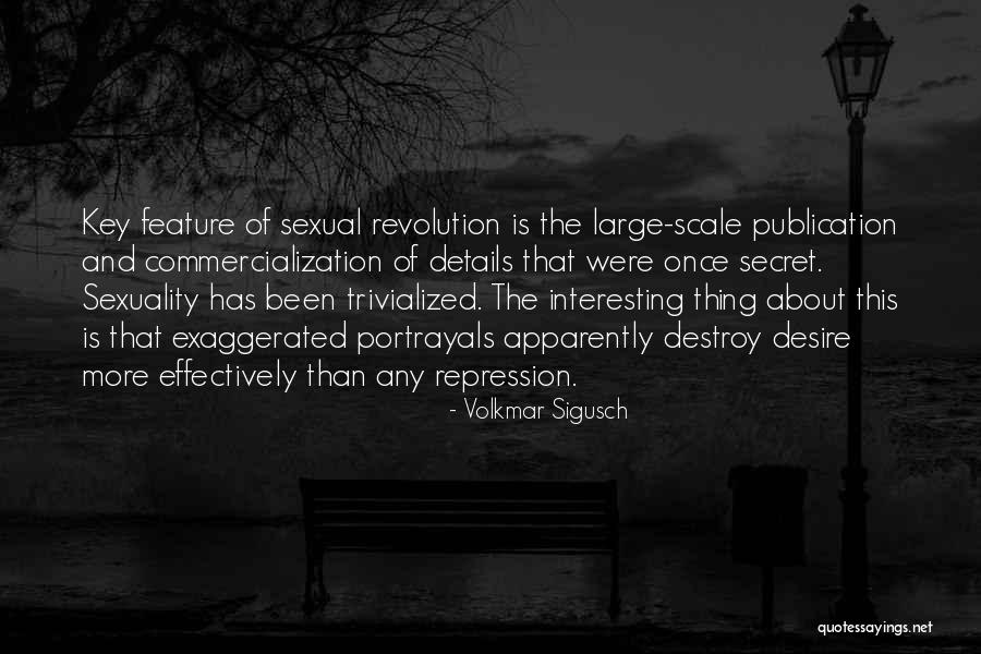 Sexual Repression Quotes By Volkmar Sigusch Sexual Repression Quotes By Volkmar Sigusch