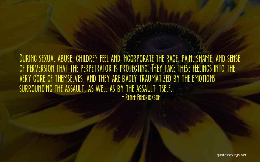 Sexual Shame Quotes By Renee Fredrickson Sexual Shame Quotes By Renee Fredrickson
