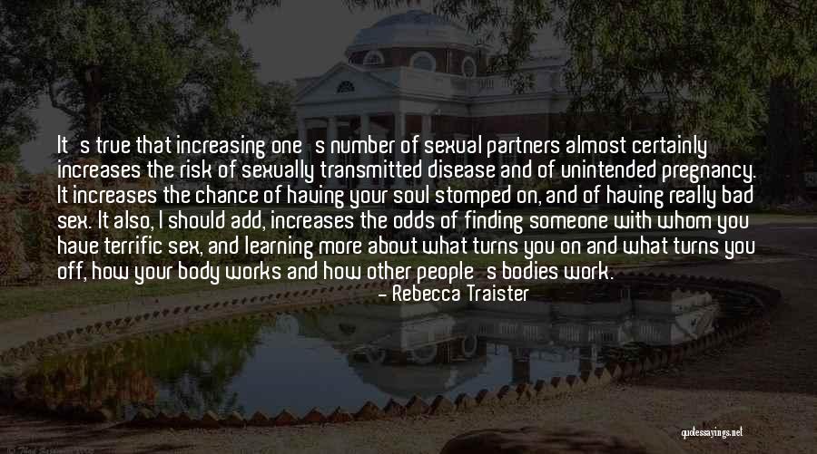 Sexual Transmitted Disease Quotes By Rebecca Traister Sexual Transmitted Disease Quotes By Rebecca Traister