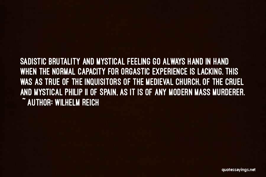 Sexuality And Religion Quotes By Wilhelm Reich