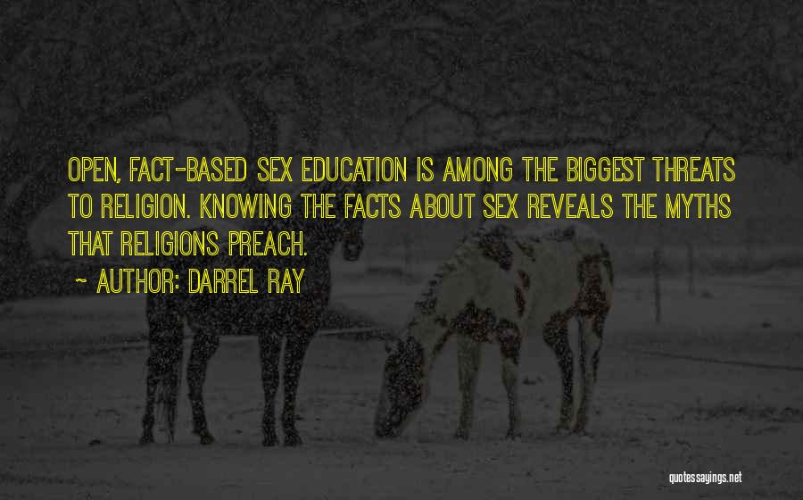 Sexuality Education Quotes By Darrel Ray