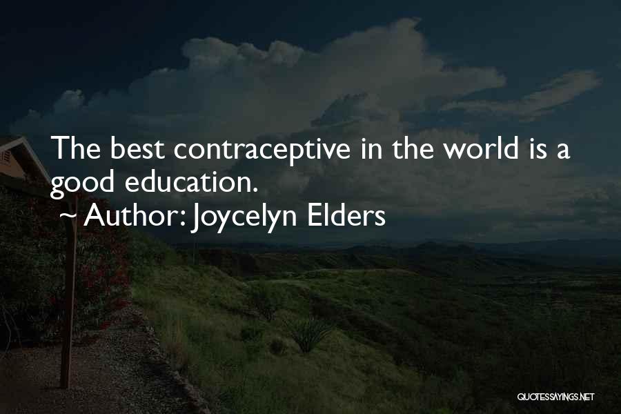 Sexuality Education Quotes By Joycelyn Elders