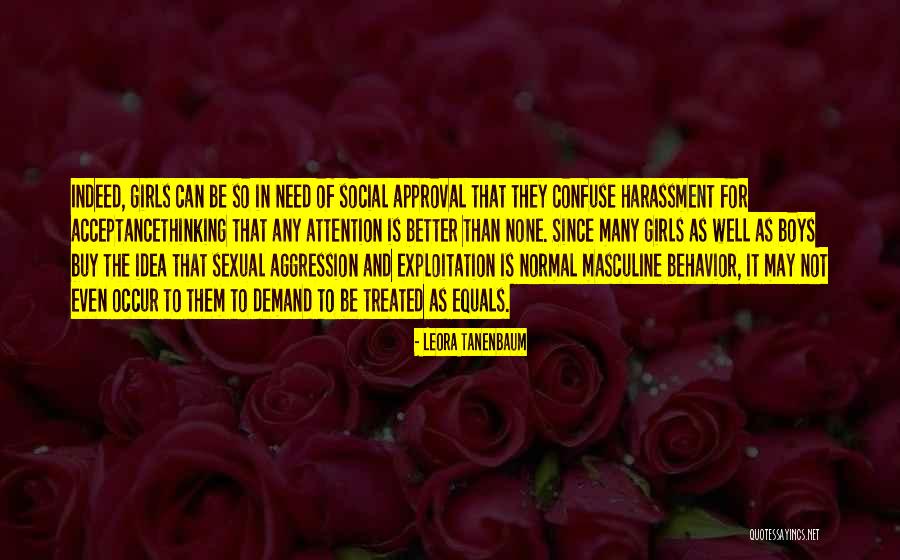 Sexuality Equality Quotes By Leora Tanenbaum