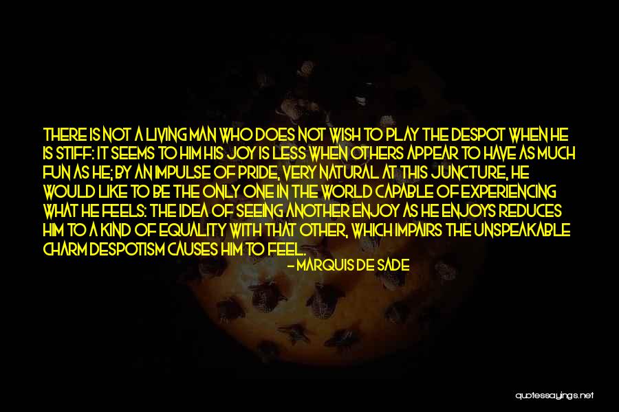 Sexuality Equality Quotes By Marquis De Sade Sexuality Equality Quotes By Marquis De Sade