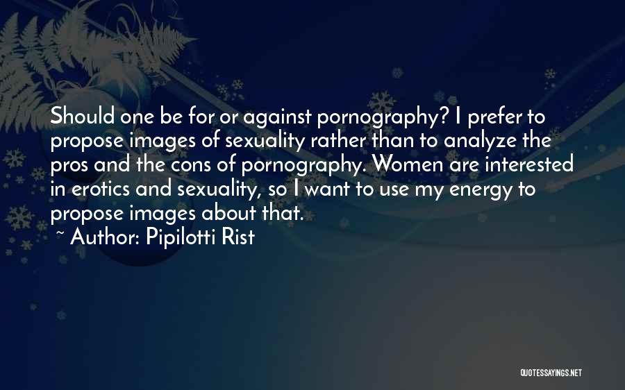 Sexuality Images Quotes By Pipilotti Rist