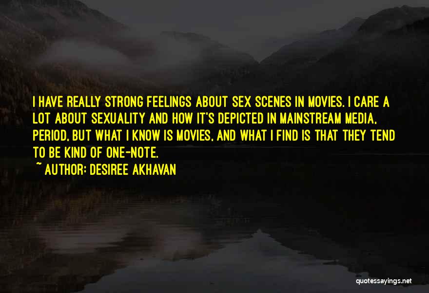 Sexuality In The Media Quotes By Desiree Akhavan