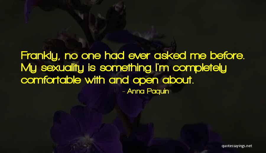 Sexuality Quotes By Anna Paquin Sexuality Quotes By Anna Paquin