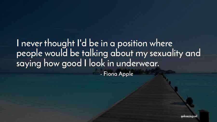Sexuality Quotes By Fiona Apple Sexuality Quotes By Fiona Apple