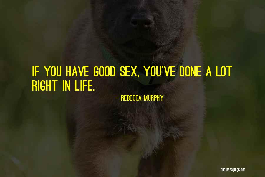 Sexuality Quotes By Rebecca Murphy