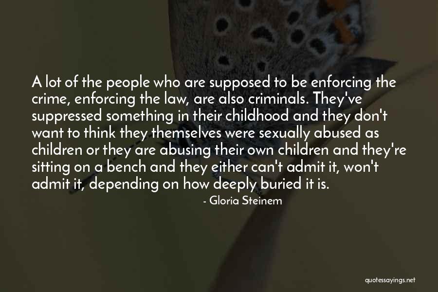 Sexually Abused Quotes By Gloria Steinem Sexually Abused Quotes By Gloria Steinem