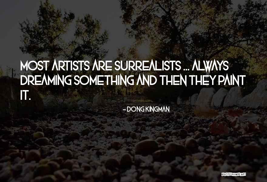 Sexually Attracted To You Quotes By Dong Kingman