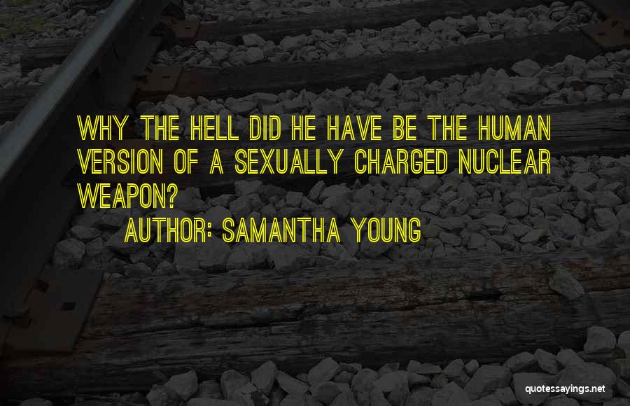 Sexually Charged Quotes By Samantha Young