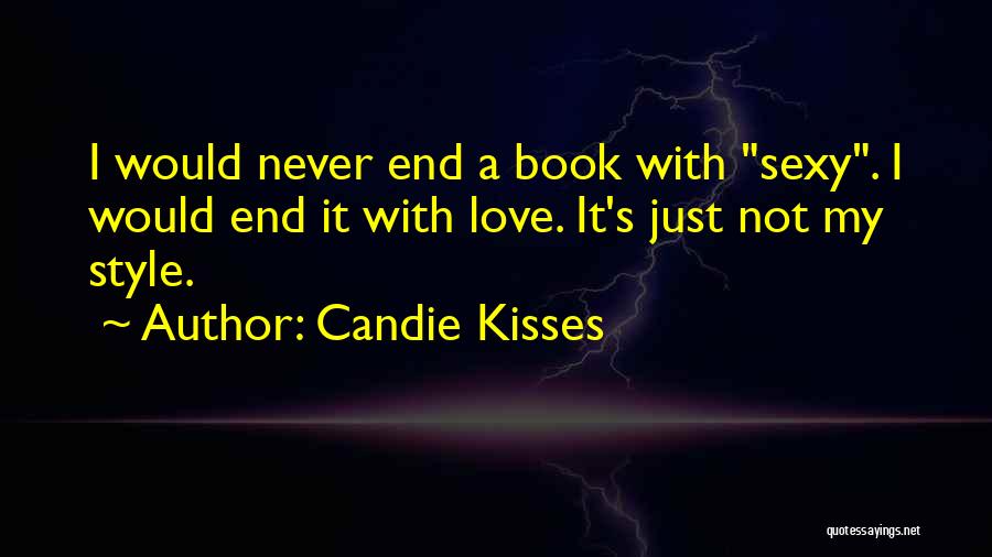 Sexy Book Quotes By Candie Kisses