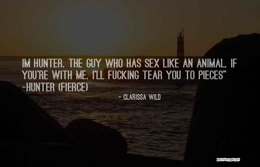 Sexy Guy Quotes By Clarissa Wild Sexy Guy Quotes By Clarissa Wild