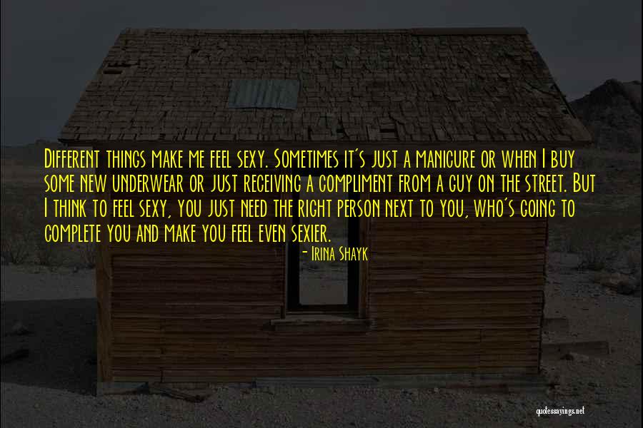 Sexy Guy Quotes By Irina Shayk Sexy Guy Quotes By Irina Shayk