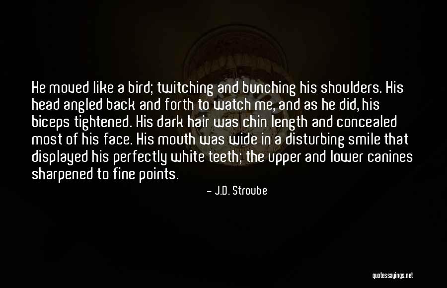 Sexy Guy Quotes By J.D. Stroube Sexy Guy Quotes By J.D. Stroube