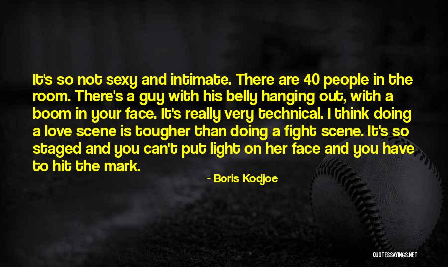 Sexy Scene Quotes By Boris Kodjoe
