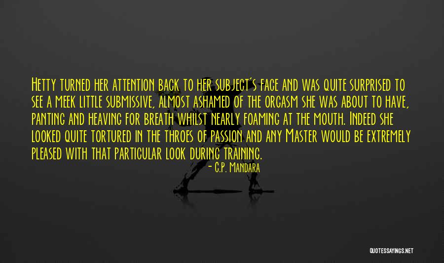 Sexy Scene Quotes By C.P. Mandara