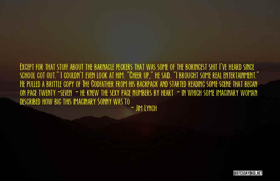 Sexy Scene Quotes By Jim Lynch