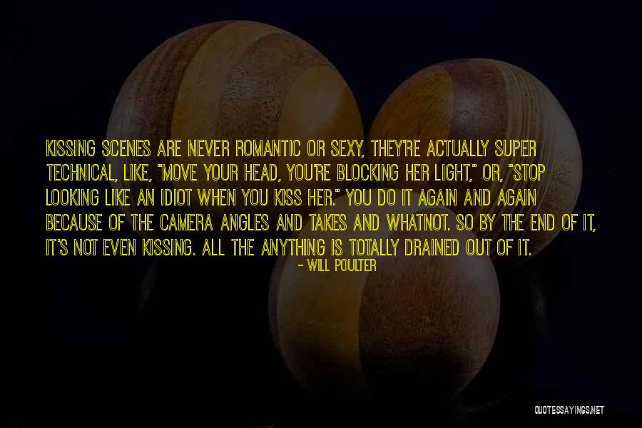Sexy Scenes Quotes By Will Poulter Sexy Scenes Quotes By Will Poulter