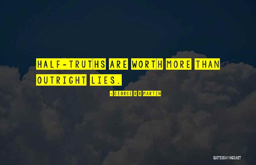 Seyahat Belgesi Quotes By George R R Martin