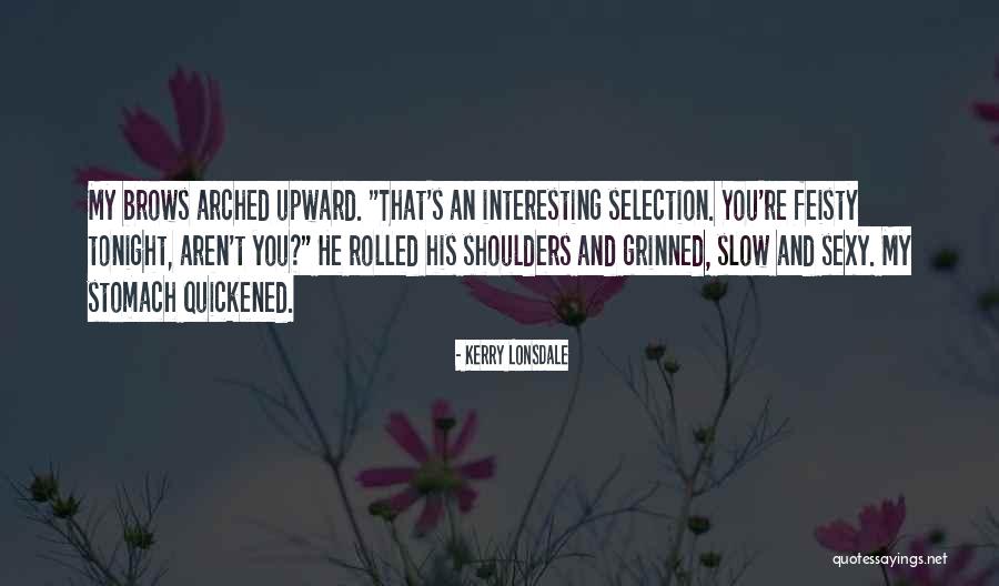 Seyahat Belgesi Quotes By Kerry Lonsdale Seyahat Belgesi Quotes By Kerry Lonsdale