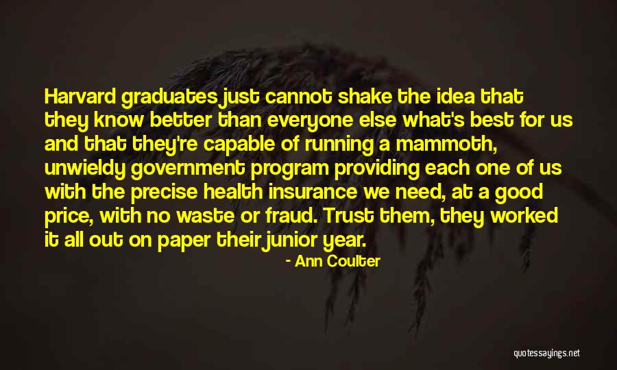 Seyahat Yasagi Quotes By Ann Coulter Seyahat Yasagi Quotes By Ann Coulter
