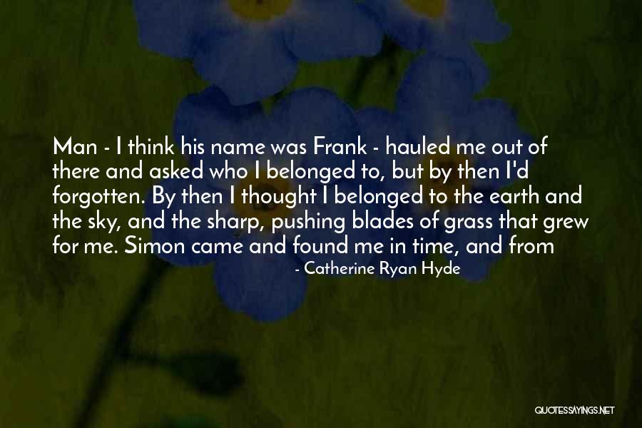 Seybold Citation Quotes By Catherine Ryan Hyde Seybold Citation Quotes By Catherine Ryan Hyde