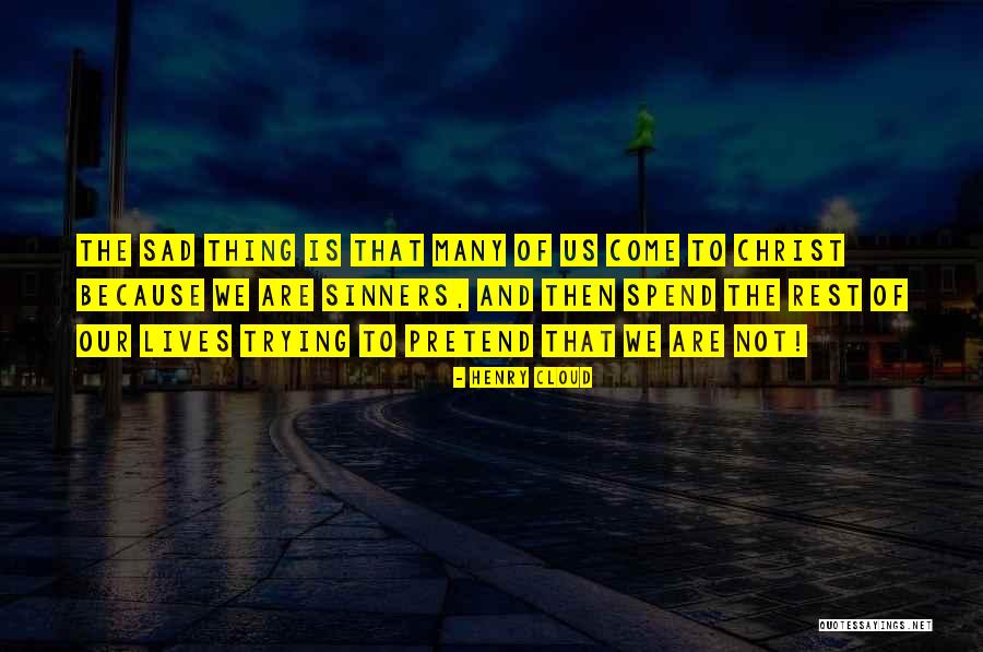 Seydou Diarra Quotes By Henry Cloud Seydou Diarra Quotes By Henry Cloud