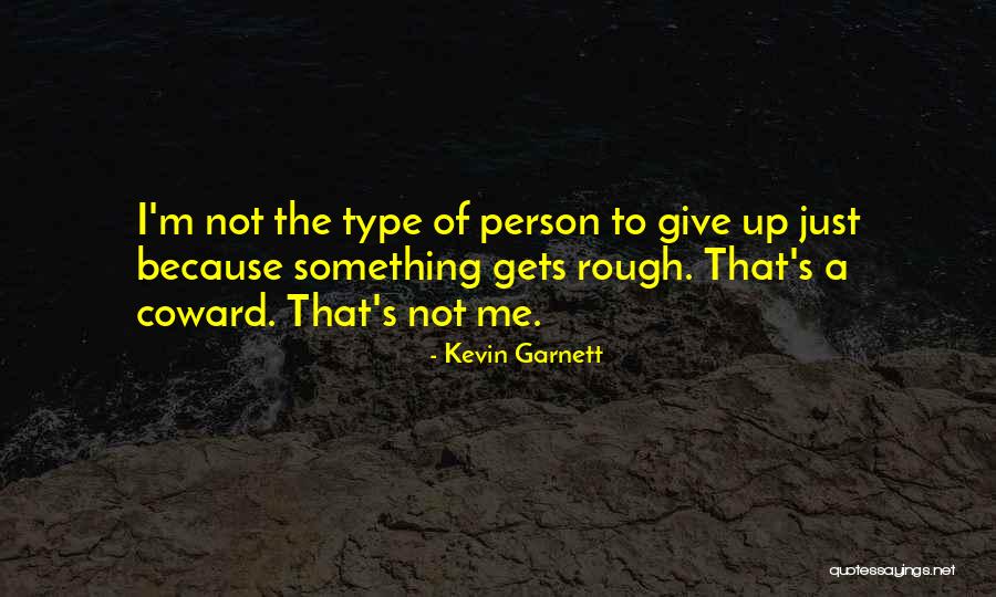 Seyfettin Sucu Quotes By Kevin Garnett Seyfettin Sucu Quotes By Kevin Garnett