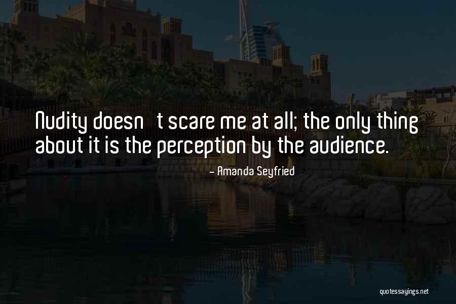 Seyfried Quotes By Amanda Seyfried Seyfried Quotes By Amanda Seyfried