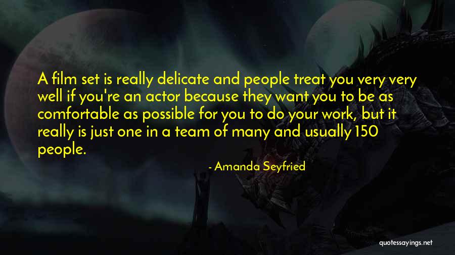 Seyfried Quotes By Amanda Seyfried Seyfried Quotes By Amanda Seyfried