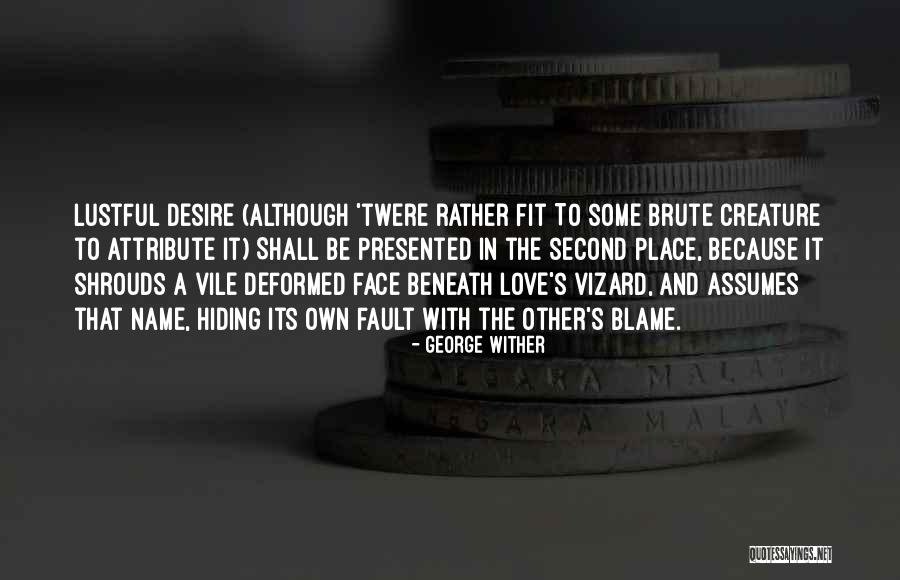 Seyfullah Yilmaz Quotes By George Wither Seyfullah Yilmaz Quotes By George Wither