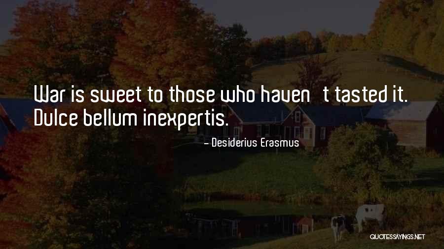 Seyhanlar Quotes By Desiderius Erasmus Seyhanlar Quotes By Desiderius Erasmus