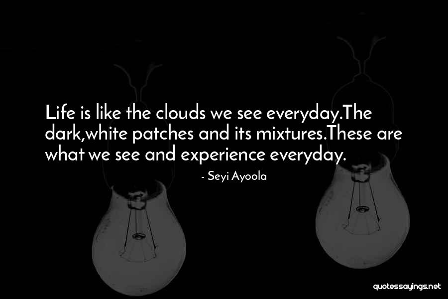 Seyi Ayoola Quotes 1097443 Seyi Ayoola Quotes 1097443