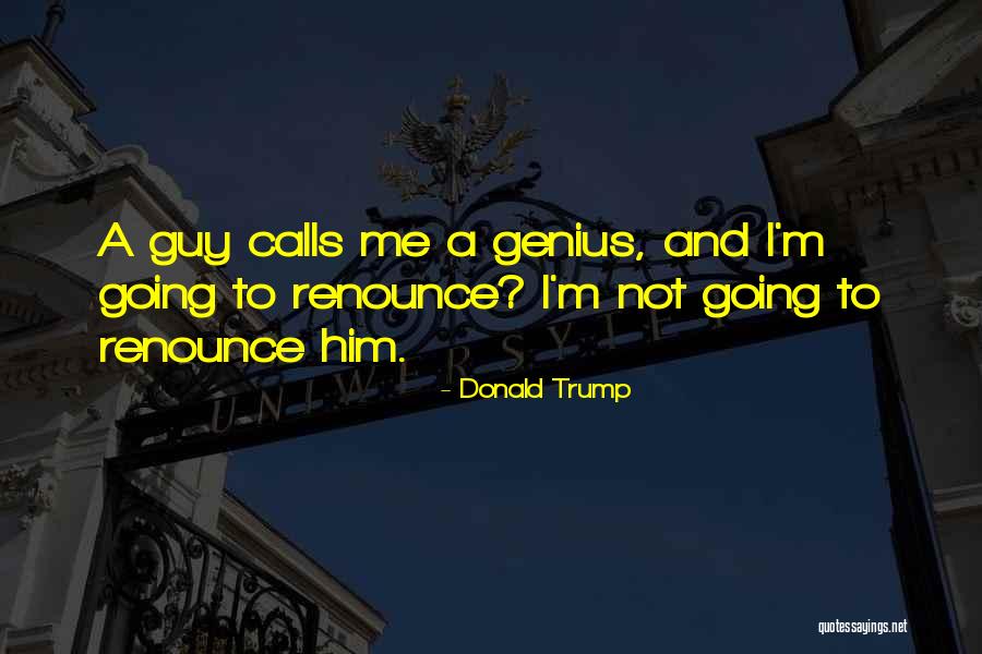 Seyir Sevgi Quotes By Donald Trump