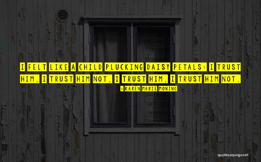 Seyller Industries Quotes By Karen Marie Moning Seyller Industries Quotes By Karen Marie Moning